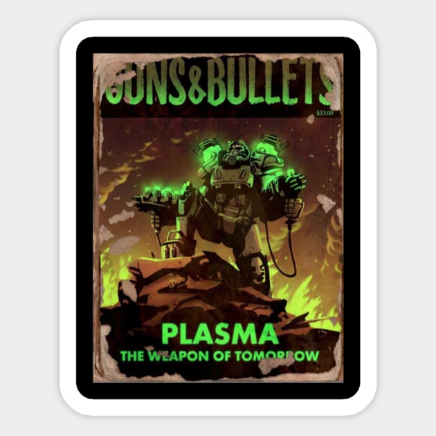 Fallout 4 Guns and Bullets Plasma Weapons of Tomorrow Sticker by selmaeelsharon